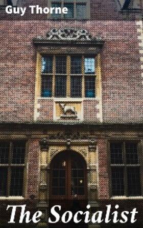 Thorne |  The Socialist | eBook | Sack Fachmedien