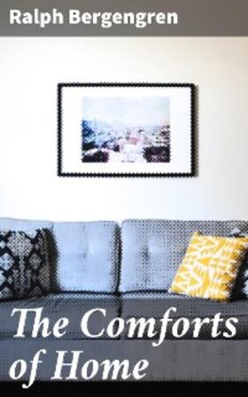 Bergengren |  The Comforts of Home | eBook | Sack Fachmedien