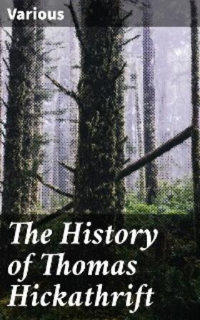 Gomme |  The History of Thomas Hickathrift | eBook | Sack Fachmedien