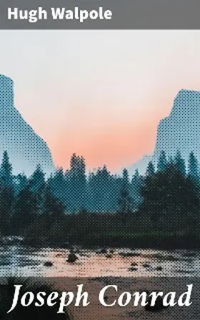 Walpole |  Joseph Conrad | eBook | Sack Fachmedien