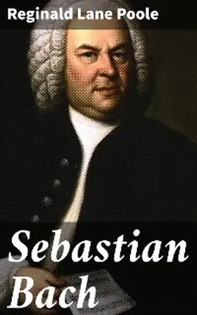 Poole |  Sebastian Bach | eBook | Sack Fachmedien