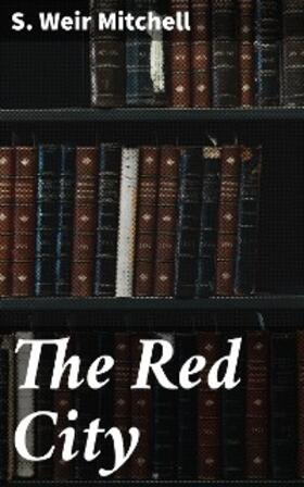Mitchell |  The Red City | eBook | Sack Fachmedien