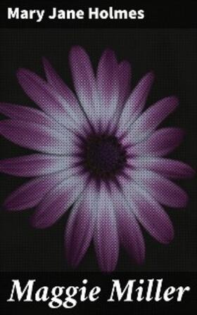 Holmes |  Maggie Miller | eBook | Sack Fachmedien