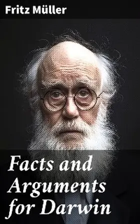 Müller |  Facts and Arguments for Darwin | eBook | Sack Fachmedien