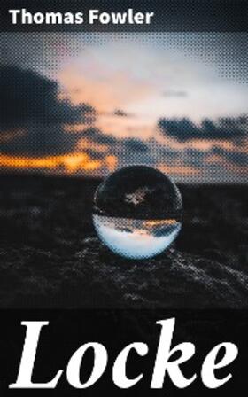 Fowler |  Locke | eBook | Sack Fachmedien