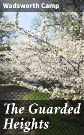 Camp |  The Guarded Heights | eBook | Sack Fachmedien