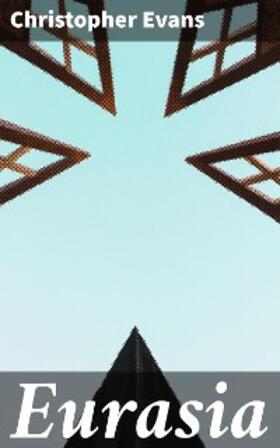 Evans |  Eurasia | eBook | Sack Fachmedien