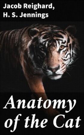 Reighard / Jennings |  Anatomy of the Cat | eBook | Sack Fachmedien