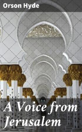 Hyde |  A Voice from Jerusalem | eBook | Sack Fachmedien