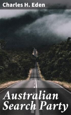 Eden / Bates |  Australian Search Party | eBook | Sack Fachmedien