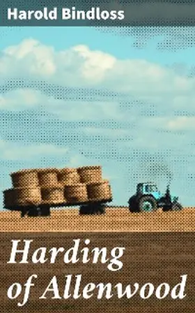 Bindloss |  Harding of Allenwood | eBook | Sack Fachmedien