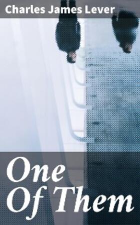 Lever |  One Of Them | eBook | Sack Fachmedien