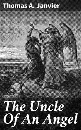 Janvier |  The Uncle Of An Angel | eBook | Sack Fachmedien