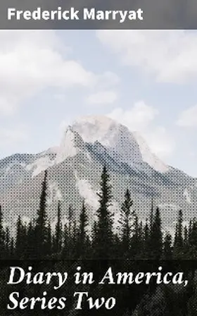 Marryat |  Diary in America, Series Two | eBook | Sack Fachmedien