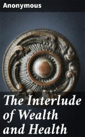 Simpson |  The Interlude of Wealth and Health | eBook | Sack Fachmedien