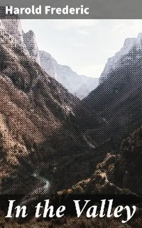 Frederic |  In the Valley | eBook | Sack Fachmedien