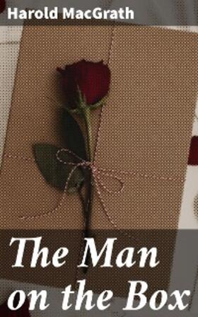 Macgrath |  The Man on the Box | eBook | Sack Fachmedien