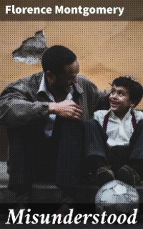 Montgomery |  Misunderstood | eBook | Sack Fachmedien