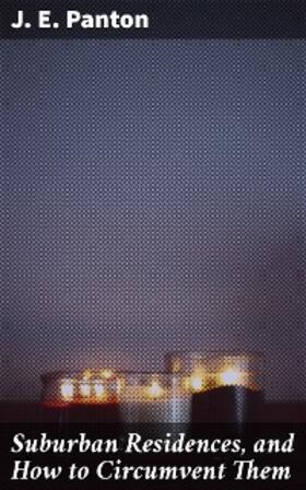 Panton |  Suburban Residences, and How to Circumvent Them | eBook | Sack Fachmedien