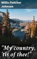 Johnson |  "My country, 'tis of thee!" | eBook | Sack Fachmedien