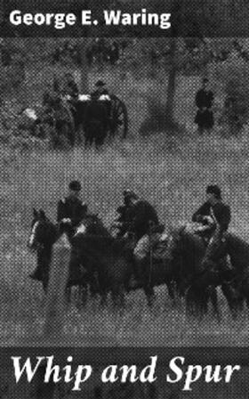 Waring |  Whip and Spur | eBook | Sack Fachmedien