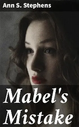 Stephens |  Mabel's Mistake | eBook | Sack Fachmedien