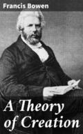 Bowen |  A Theory of Creation | eBook | Sack Fachmedien