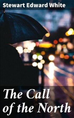 White | The Call of the North | E-Book | www.sack.de