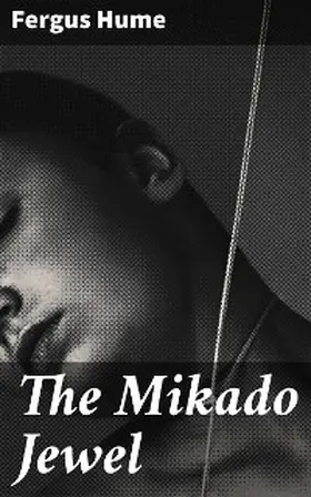 Hume |  The Mikado Jewel | eBook | Sack Fachmedien