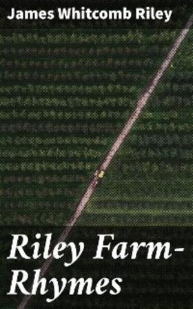 Riley |  Riley Farm-Rhymes | eBook | Sack Fachmedien