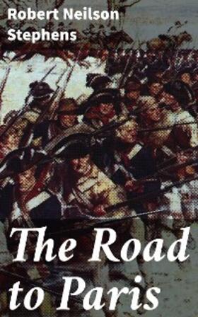 Stephens |  The Road to Paris | eBook | Sack Fachmedien