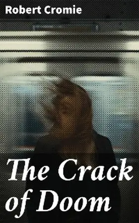 Cromie |  The Crack of Doom | eBook | Sack Fachmedien