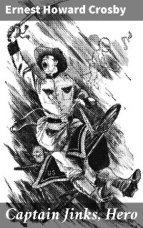 Crosby |  Captain Jinks, Hero | eBook | Sack Fachmedien