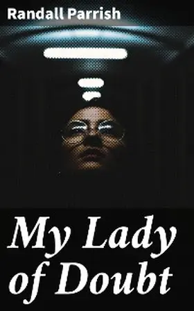 Parrish |  My Lady of Doubt | eBook | Sack Fachmedien
