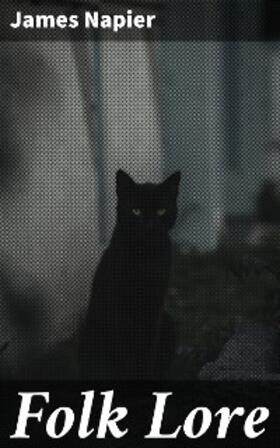 Napier |  Folk Lore | eBook | Sack Fachmedien