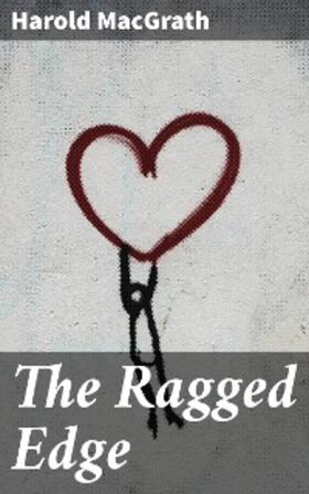 Macgrath |  The Ragged Edge | eBook | Sack Fachmedien