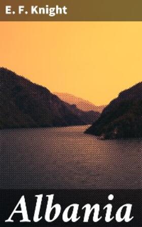Knight |  Albania | eBook | Sack Fachmedien