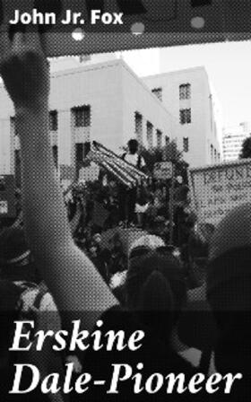 Fox |  Erskine Dale-Pioneer | eBook | Sack Fachmedien