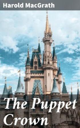 Macgrath |  The Puppet Crown | eBook | Sack Fachmedien