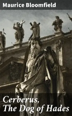 Bloomfield |  Cerberus, The Dog of Hades | eBook | Sack Fachmedien