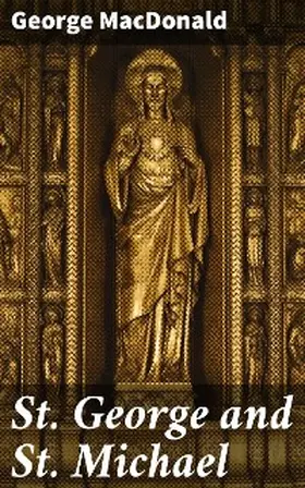 Macdonald |  St. George and St. Michael | eBook | Sack Fachmedien