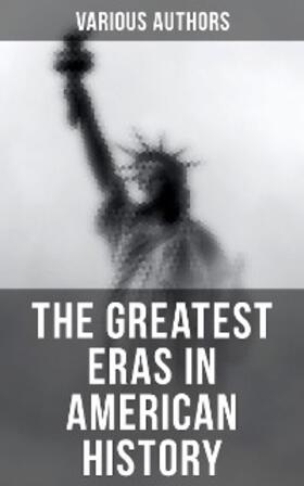 Authors / Halsey |  The Greatest Eras in American History | eBook | Sack Fachmedien