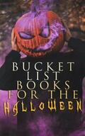Lovecraft / Poe / James |  Bucket List Books for the Halloween | eBook | Sack Fachmedien