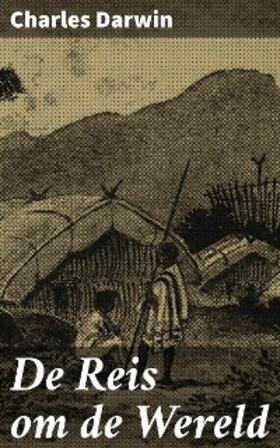 Darwin |  De Reis om de Wereld | eBook | Sack Fachmedien
