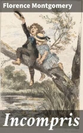 Montgomery |  Incompris | eBook | Sack Fachmedien