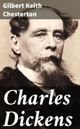 Chesterton |  Charles Dickens | eBook | Sack Fachmedien