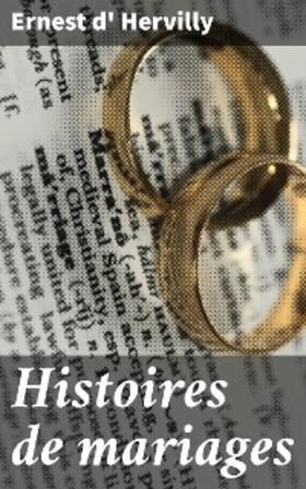Hervilly |  Histoires de mariages | eBook | Sack Fachmedien