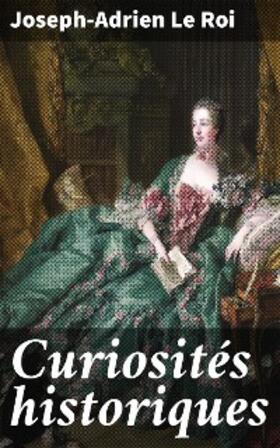 Roi |  Curiosités historiques | eBook | Sack Fachmedien