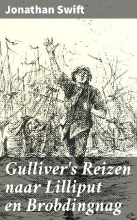 Swift |  Gulliver's Reizen naar Lilliput en Brobdingnag | eBook | Sack Fachmedien