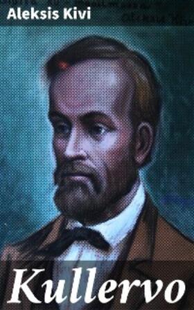 Kivi |  Kullervo | eBook | Sack Fachmedien